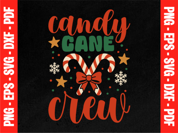 Candy Cane Crew SVG: Graphics for T-Shirt Designs